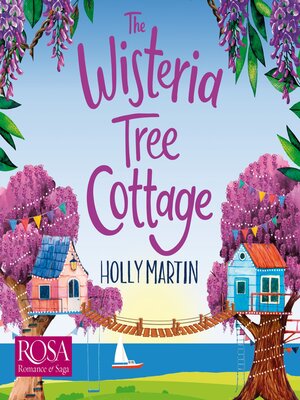 cover image of The Wisteria Tree Cottage